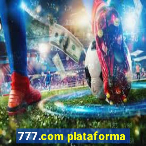 777.com plataforma